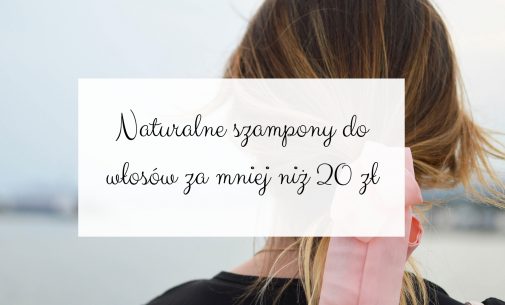 Naturalna pielęgnacja włosów