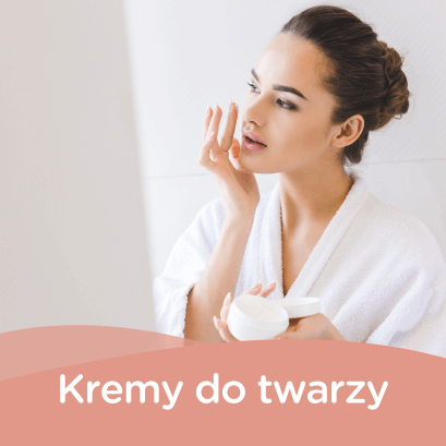 Kremy do twarzy
